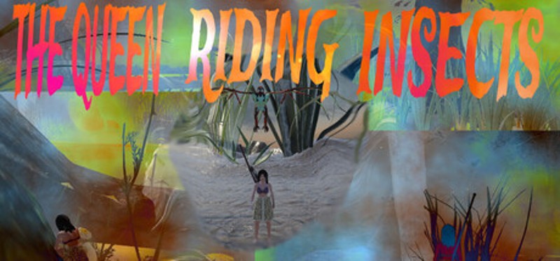 The Queen Riding Insects Image