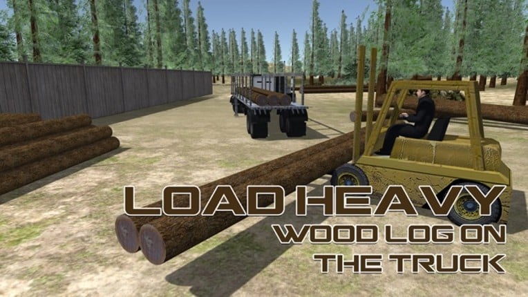 3D Logging Truck Driver – Drive mega cargo lorry in this driving simulator game Image