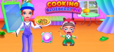 Cooking Blueberry Pie-Girls Image