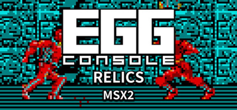 EGGCONSOLE RELICS MSX2 Image