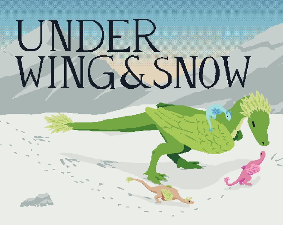 Games like Under Wing and Snow