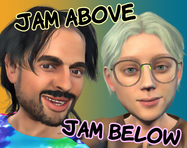 Games like Jam Above Jam Below
