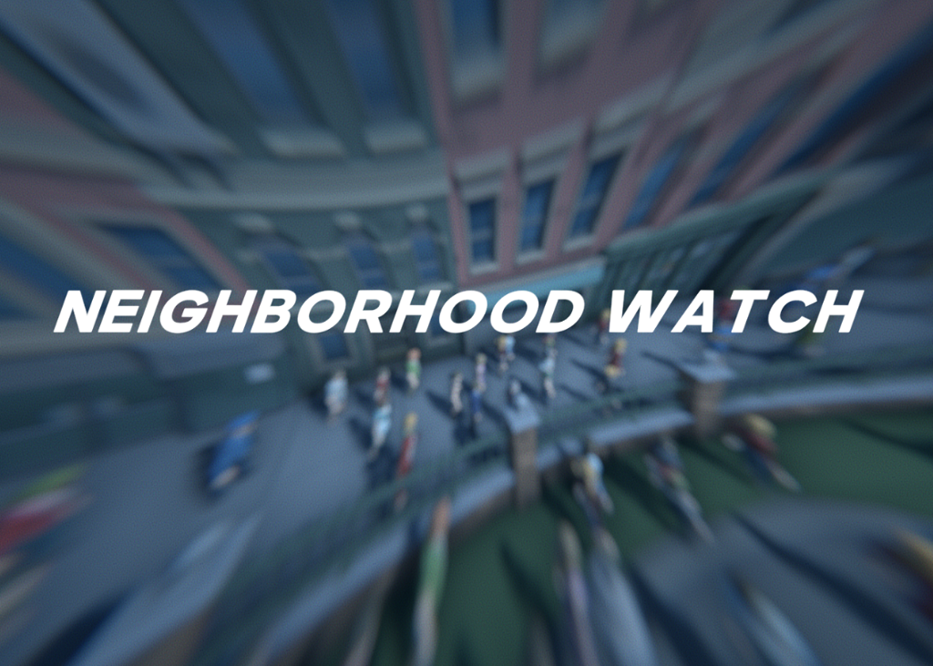 Games like Neighborhood Watch