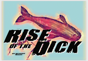 Rise of the Dick Image