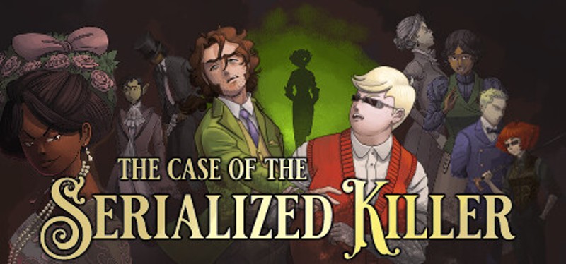 The Case of the Serialized Killer Game Cover