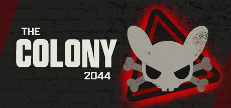 Games like The Colony 2044