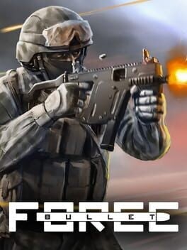 Games like Bullet Force