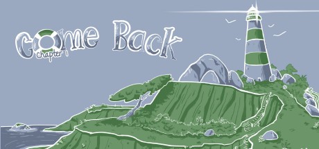 Games like Come Back: Chapter 1