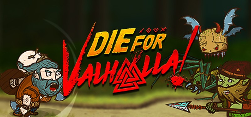 Die for Valhalla! Image