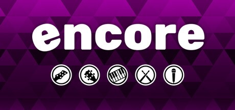 Games like Encore
