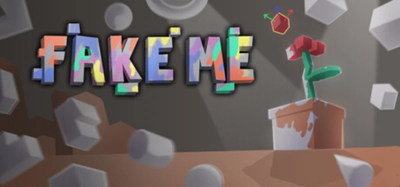 FAKE ME Image