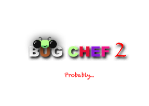 Bug Chef 2 Image