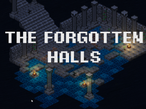 The Forgotten Halls Image