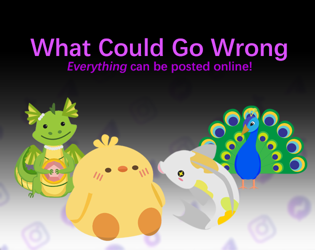 Games like What Could Go Wrong