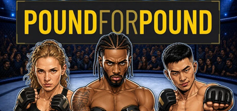 Pound for Pound: MMA Promotion Simulator Image