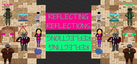 Games like Reflecting Reflections