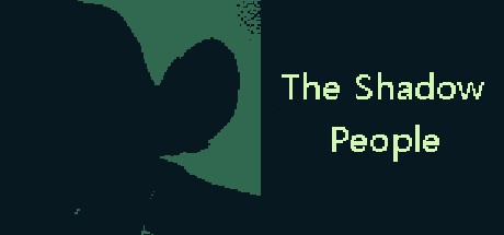 Games like The Shadow People