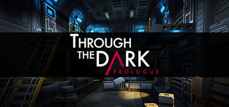 Through The Dark: Prologue Game Cover