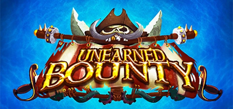 Unearned Bounty Image