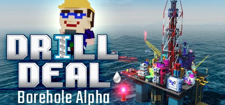 Games like Drill Deal: Borehole (Alpha)