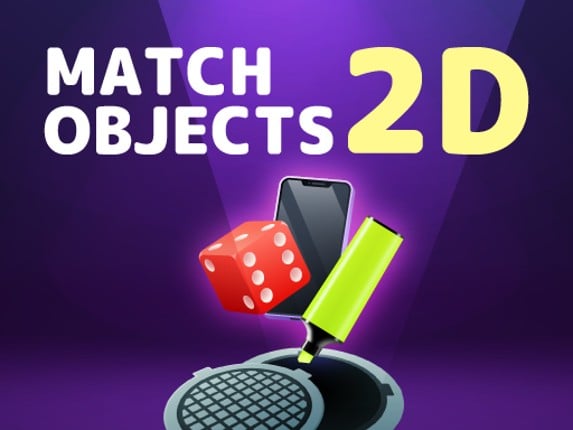 Match Objects 2D: Matching Game Game Cover