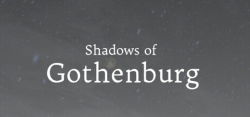 Shadows of Gothenburg Image