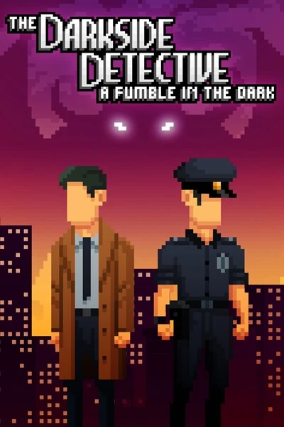 Games like The Darkside Detective: A Fumble in the Dark