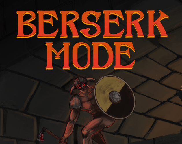 Games like Berserk Mode