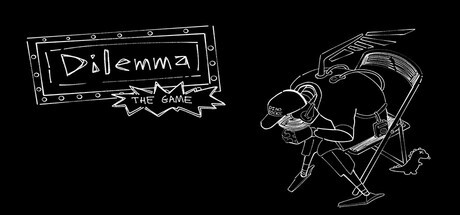 Games like Dilemma: The Game