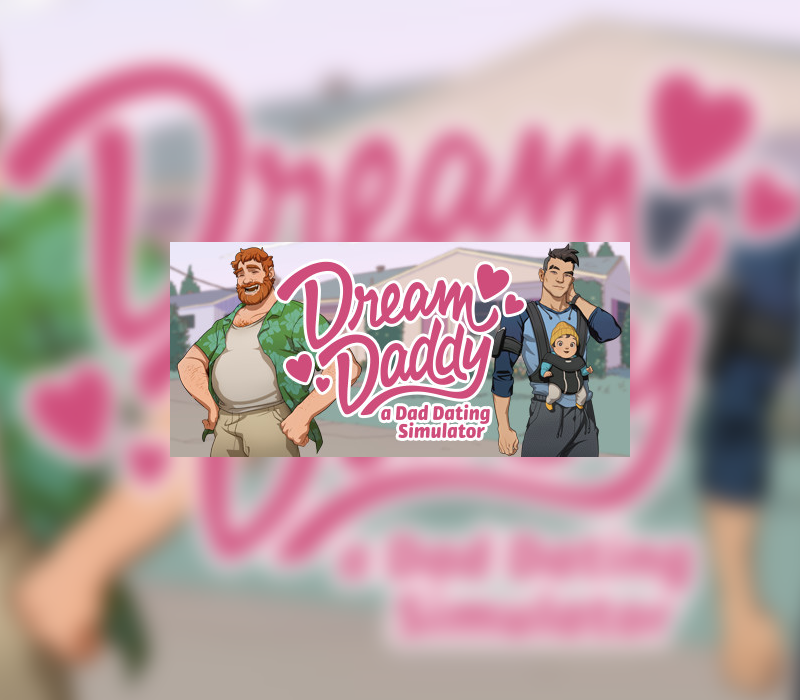 Games like Dream Daddy: A Dad Dating Simulator