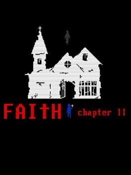 Games like Faith: Chapter II