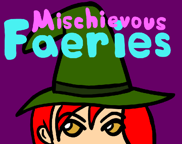 Games like Mischievous Faeries