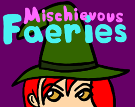 Mischievous Faeries Image