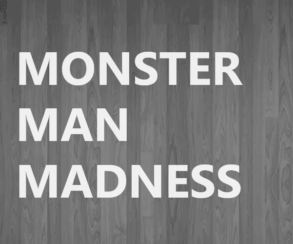 Games like Monster Man Madness