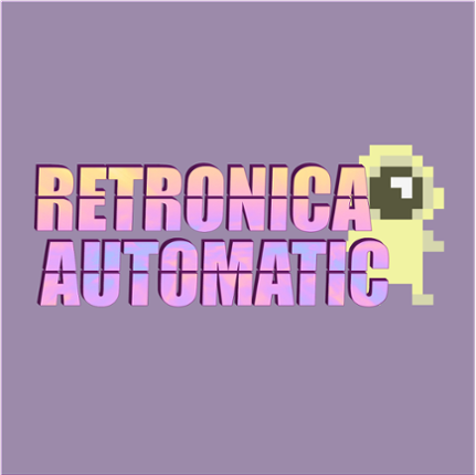 Retronica Automatic Game Cover