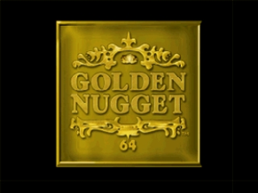 Golden Nugget 64 Image