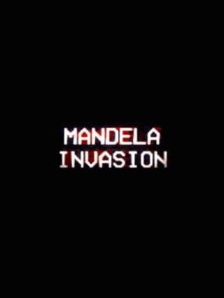 Mandela Invasion Image