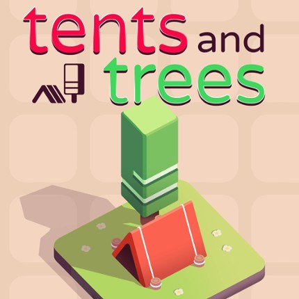 Tents &amp; Trees Image