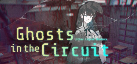 Games like Urban Legend Hunters: Ghosts in the Circuit