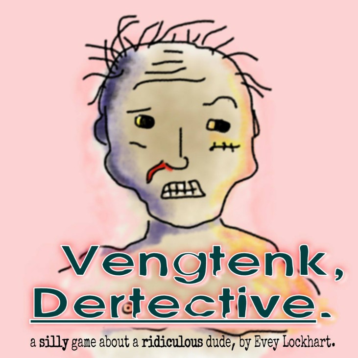Games like Vengtenk, Dertective