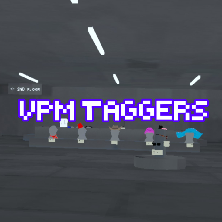 Games like VPM Taggers