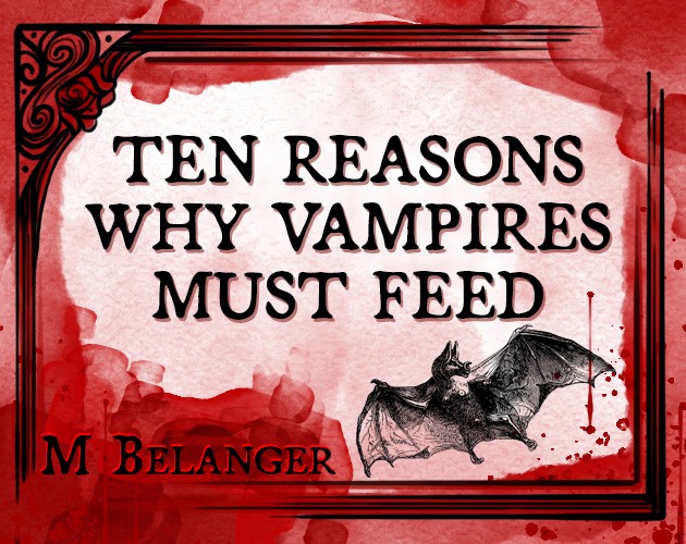Games like Why Vampires Must Feed