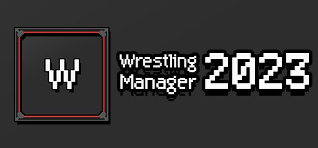 Games like Wrestling Manager 2023