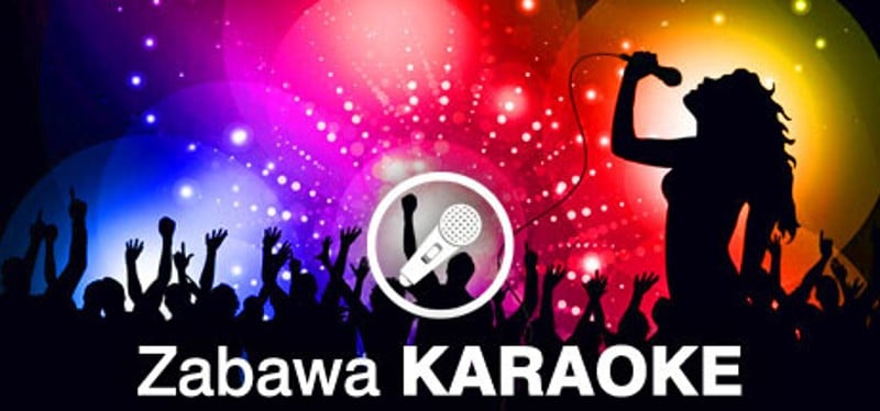 Zabawa Karaoke Game Cover