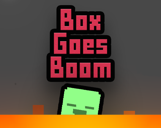 Box Goes Boom Image