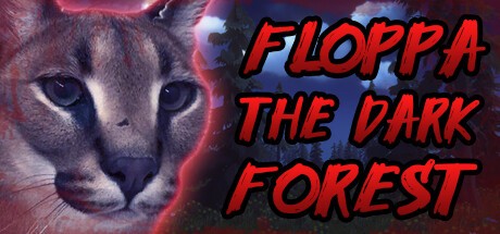 Games like Floppa: The Dark Forest