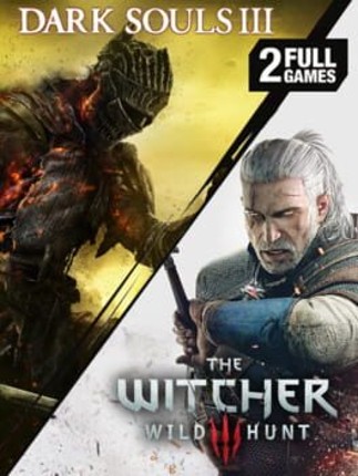 The Witcher 3: Wild Hunt + Dark Souls III Image