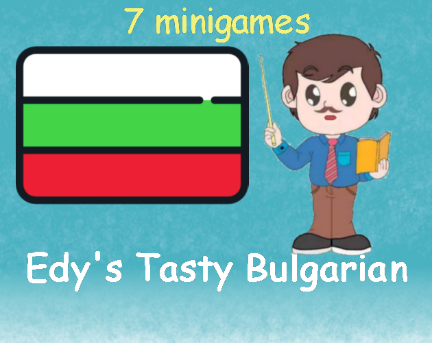 Games like Edy: Tasty Bulgarian