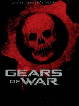 Games like Gears of War: Limited Collector's Edition