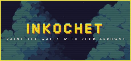 Games like INKOCHET: Paint The Walls With Your Arrows!